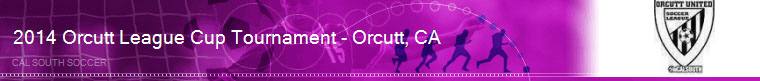 2014 Orcutt League Cup Tournament - Orcutt, CA banner
